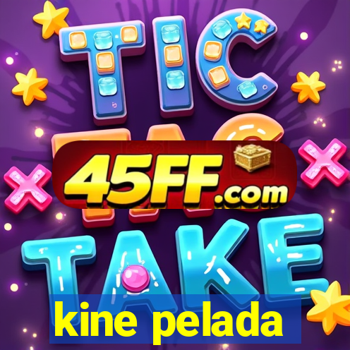 kine pelada